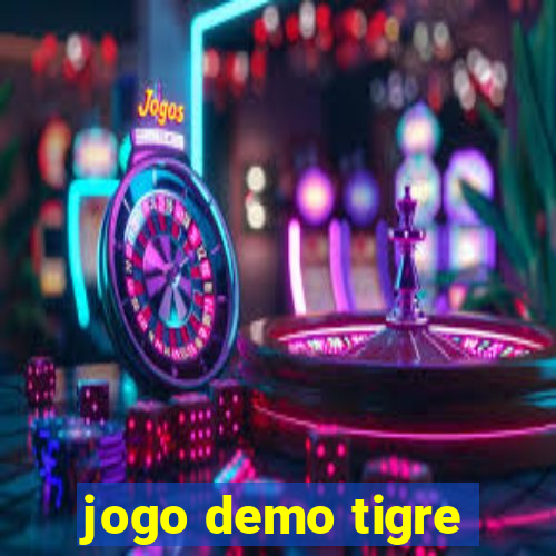 jogo demo tigre